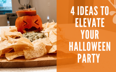 4 Ways to elevate your Halloween Party