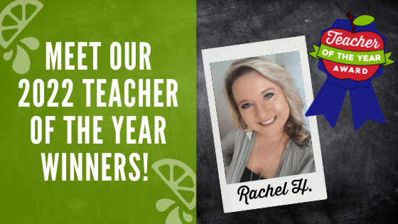 Meet Our Teachers of the Year: Rachel H.